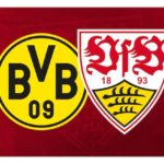 Borussia Dortmund vs Stuttgart (Live Match)