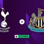 Tottenham Hotspur vs Newcastle United (Live Match)